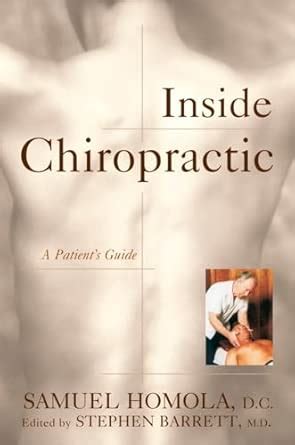Buy Inside Chiropractic: A Patient's Guide (Consumer Health Library ...