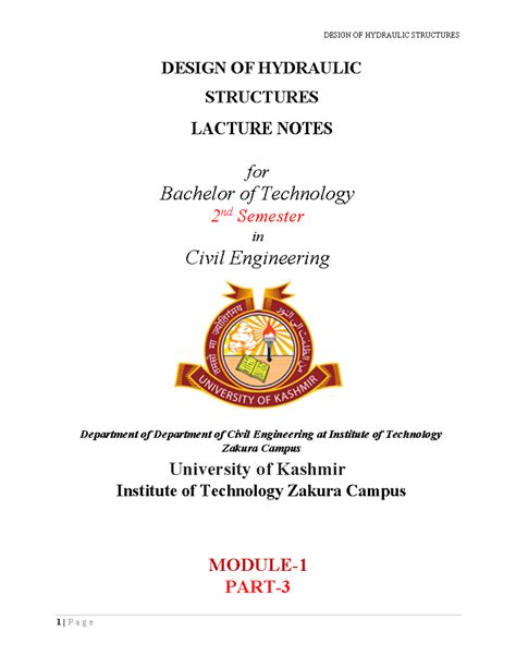 Design OF Hydraulic Structures 2nd Sem Module 1 Part 3 - DESIGN OF ...