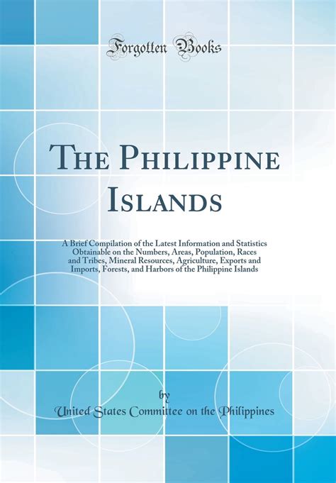 Buy The Philippine Islands: A Brief Compilation of the Latest ...