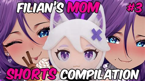 Filian's MOM Shorts Compilation 3 - YouTube