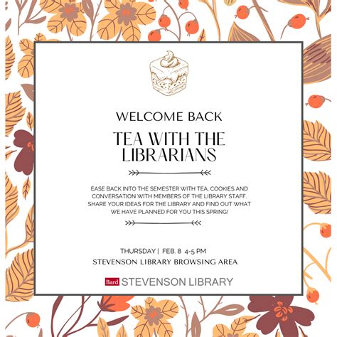 Welcome Back Tea at the LIbrary