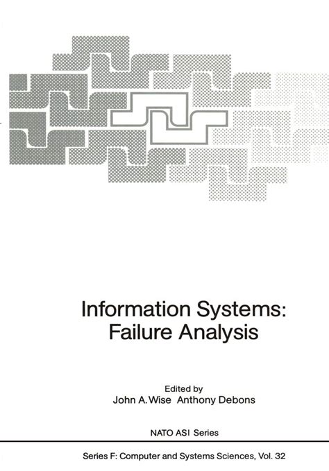 Buy Information Systems: Failure Analysis: Failure Analysis : Advanced ...