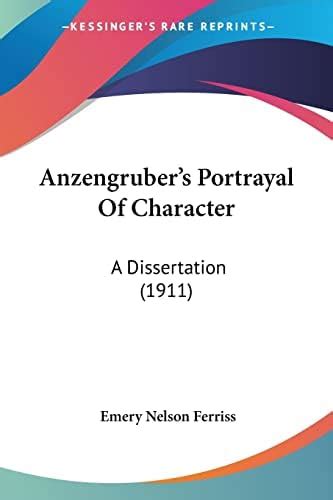 Buy Anzengruber's Portrayal of Character: A Dissertation: A ...