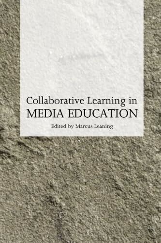Buy Collaborative Learning in Media Education Book Online at Low Prices ...