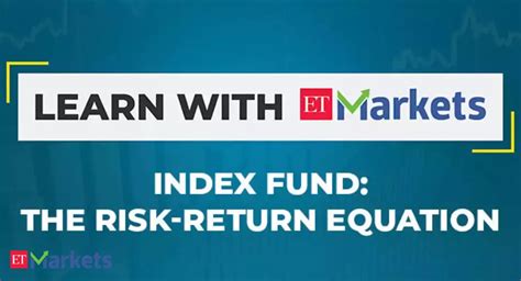 Learn with ETMarkets: Do index funds score better than other MF ...