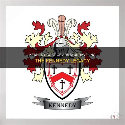 Kennedy Coat Of Arms: Unraveling The Kennedy Legacy | ShunVogue