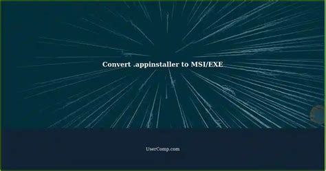 Image result for Advanced Installer Convert to MSI