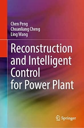 Buy Reconstruction and Intelligent Control for Power Plant Book Online ...