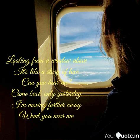 Looking from a window abo... | Quotes & Writings by Mistu Kairy | YourQuote