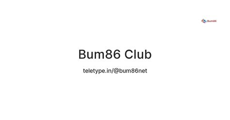 Bum86 Club — Teletype