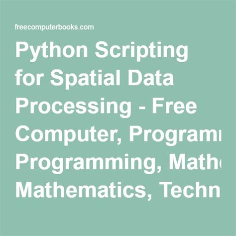 Image result for Python Scripting for Spatial Data Processing