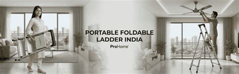 Portable Foldable Ladder India