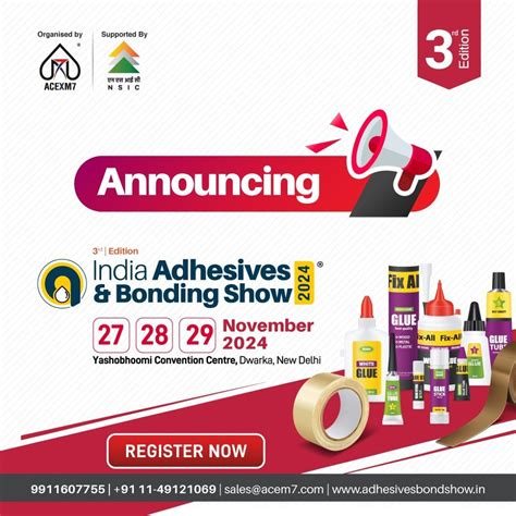 Adhesives and Bonding Show 2024, Hall No. 2c, Yashobhoomi Convention ...