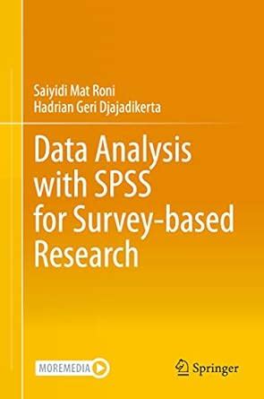 Buy Data Analysis with SPSS for Survey-based Research Book Online at ...