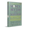 Money, Myths And Mantras: The Ultimate Investment Guide | Wealth ...