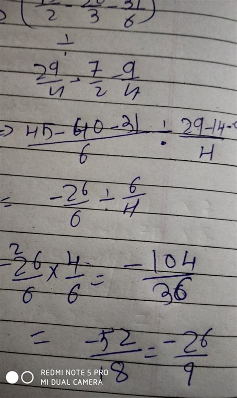 simplify _______ ______ (15/2-20/3-31/6)÷(29/4-7/2-9/4) please answer ...
