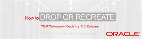 Mir Sayeed Hassan – Oracle Blog » Blog Archive How to drop or recreate ...