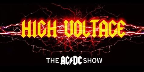 HIGH VOLTAGE – THE ACDC SHOW, 2- 10 Wharf Street, South Grafton, NSW ...