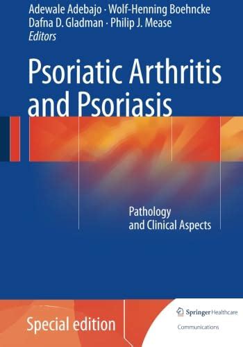 Buy Psoriatic Arthritis and Psoriasis: Pathology and Clinical Aspects ...