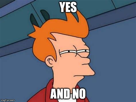 Futurama Fry Meme - Imgflip