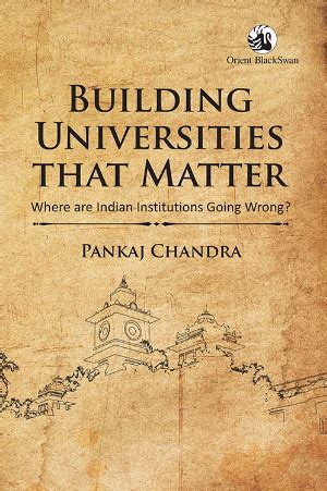 Building Universities that Matter: Where are Indian Universities Going ...
