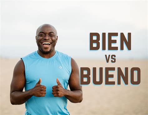 Bueno Meaning In English