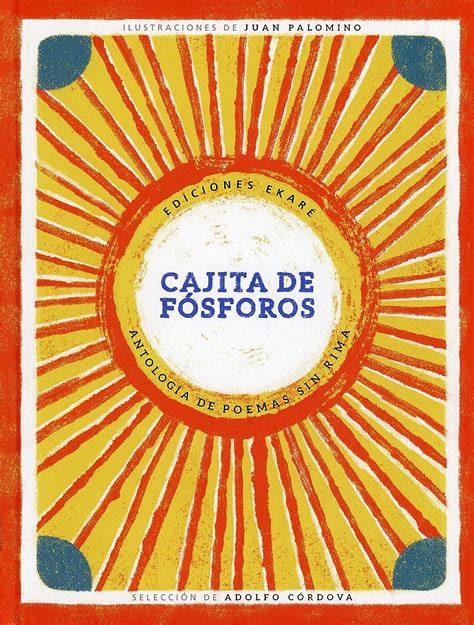 Cajita de fósforos/ Little Match Box: Antologia De Poems Sin Rima ...