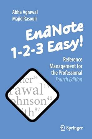Endnote 1-2-3 Easy!: Reference Management for the Professional ...
