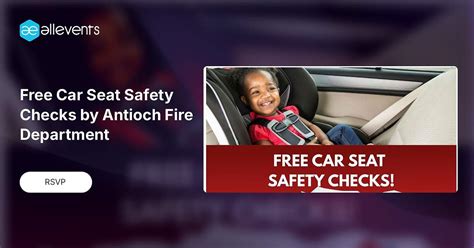 Free Car Seat Safety Checks by Antioch Fire Department , 1410 Deep Lake ...