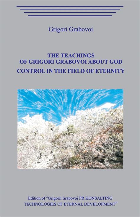 The Teaching Of Grigori Grabovoi About God Control In Field ...