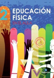 EDUCACIÓN FÍSICA EN EL AULA 2 2º EDUCACION PRIMARIA EDUCACION FIS ICA ...