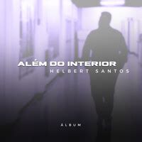 Além do Interior Songs Download: Play & Listen Além do Interior ...