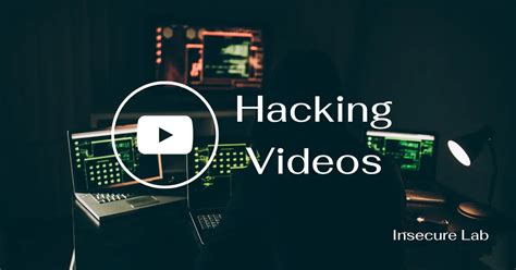Ethical Hacking Videos | Insecure Lab