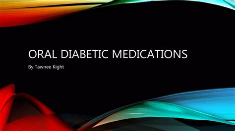 Oral diabetic medications | PPTX