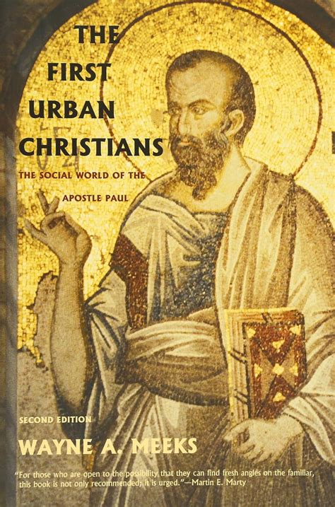 The First Urban Christians – The Social World of the Apostle Paul ...