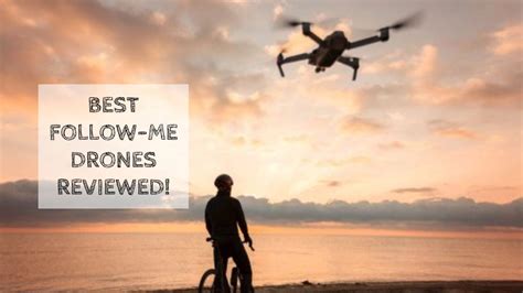 5 Best Follow-me Drones For Sports Tracking | Drones-Pro