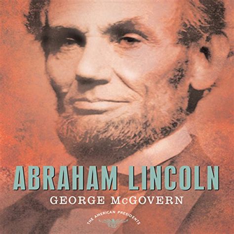 Abraham Lincoln (Audio Download): George McGovern, William Dufris ...