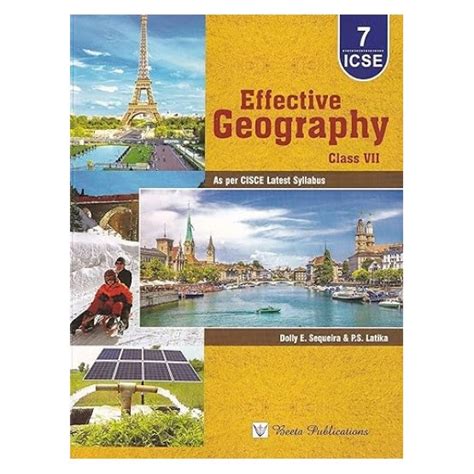 Effective Geography For Class- 7 | Author By P.S. Latika Dolly E ...