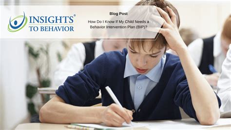 How Do I Know If My Child Needs a Behavior Intervention Plan (BIP ...
