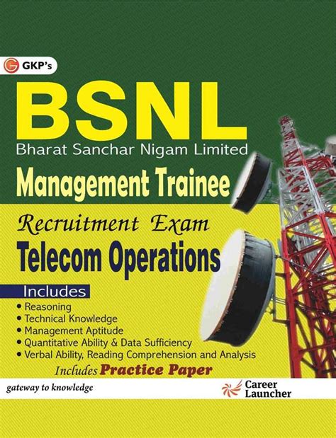 BSNL (MANAGEMENT TRAINEES) TELECOM OPERATIONS - Recruitment Exam : GKP ...