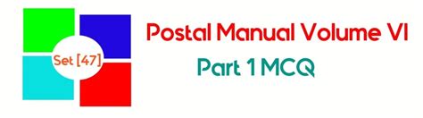 MCQs on Postal Manual Volume 6 Part 1 | Quiz Questions and Answers on ...