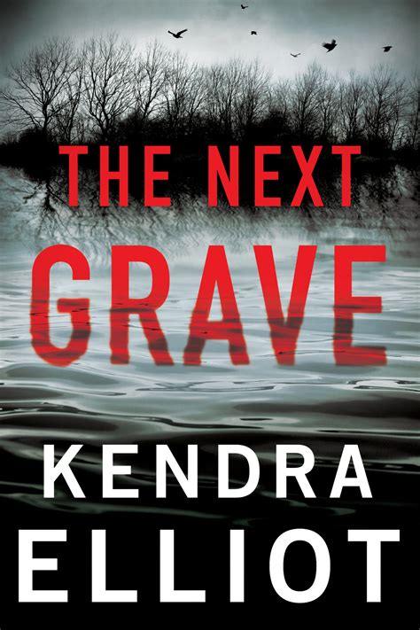 At the River – Kendra Elliot