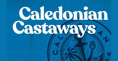 (Sun, Dec 8) THE CALEDONIAN CASTAWAYS, George Lane St Kilda, Melbourne ...