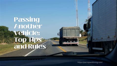 Passing Another Vehicle - Everything You Need to Know
