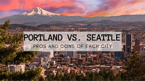 Portland Vs. Seattle | (2025) Where to Live With Pros & Cons