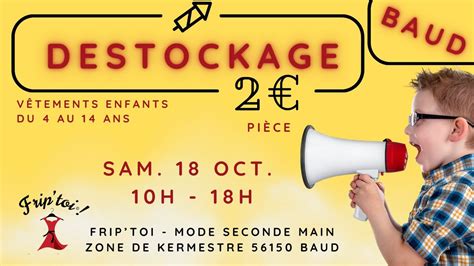 Baud - ? Grand Déstockage Enfant (4-14 ans) chez Friptoi – Tout à 2 ...