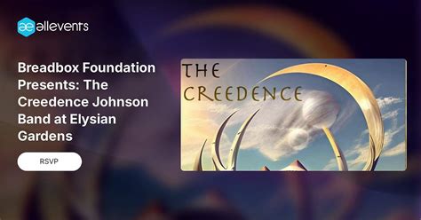 Breadbox Foundation Presents: The Creedence Johnson Band at Elysian ...