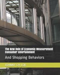 The New Role Of Economic Measurement Consumer Entertainment: Buy The ...