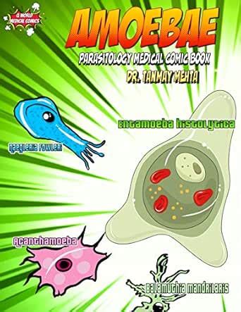 Amoebae: Parasitology Medical Comic Book (Parasitology Medical Comics 2 ...