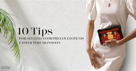 10 Tips to Sell Your Preloved Items Faster This Monsoon | Quick Resale ...